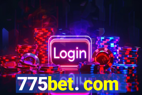 775bet. com